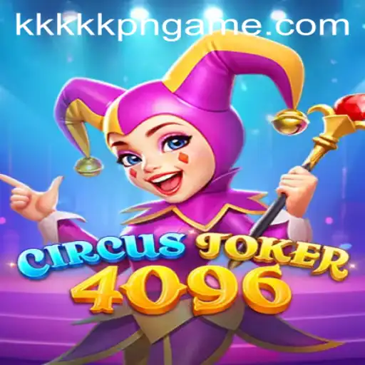Explore the Exciting World of CircusJoker4096